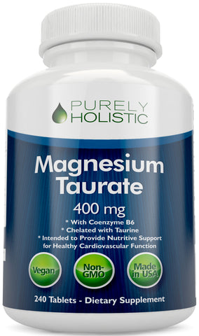 Magnesium Taurate 400mg Tablets - Chelated Magnesium with Taurine and Coenzyme B6, 240 Vegan Tablets
